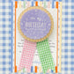 Birthday Rosette